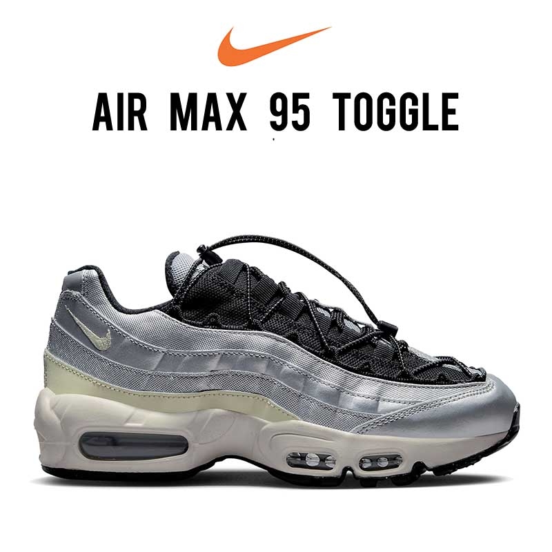 Nike Air Max 95 Toggle